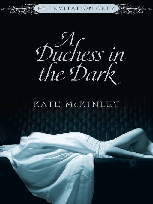 Title details for A Duchess in the Dark by Kate McKinley - Available